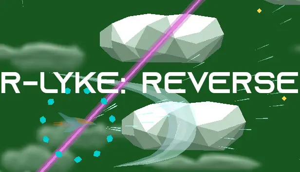R-Lyke: Reverse
