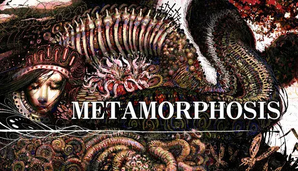 METAMORPHOSIS