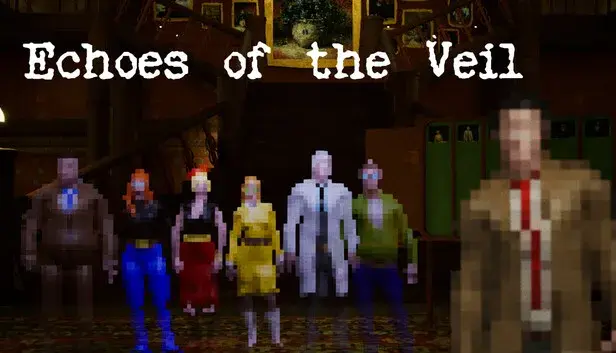 Echoes of the Veil
