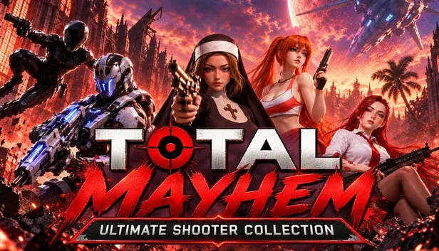 Total Mayhem: Ultimate Shooter Collection
