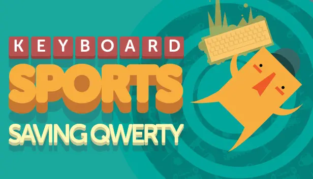 Keyboard Sports - Saving QWERTY