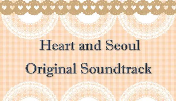 Heart and Seoul Soundtrack and Director's Commentary