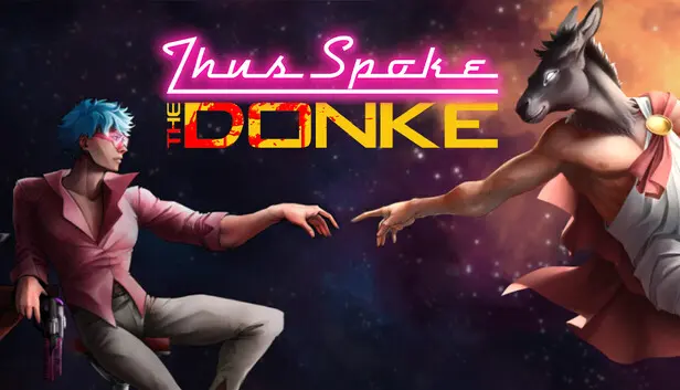 Thus Spoke the Donke