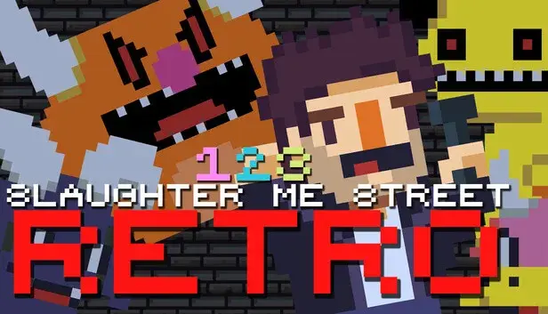 123 Slaughter Me Street Retro