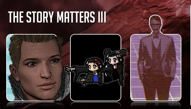 The Story Matters III