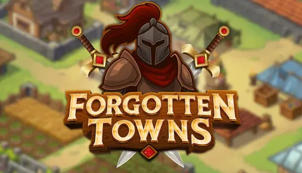 Forgotten Towns