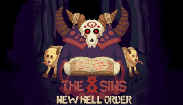 The 8 Sins: New Hell Order