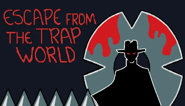 Escape from the Trap World