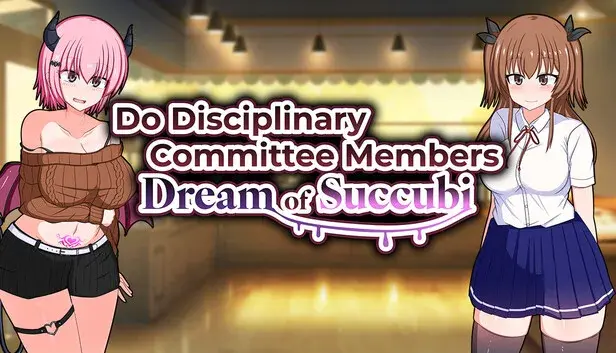 Do Disciplinary Committee Members Dream of Succubi?