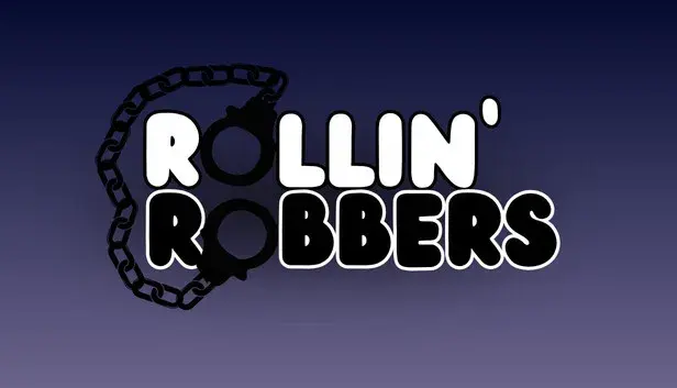 Rollin' Robbers