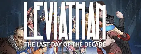 Leviathan: The Last Day of the Decade - Art Assets