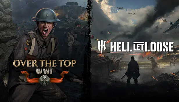 Hell Let Loose x Over The Top: WWI