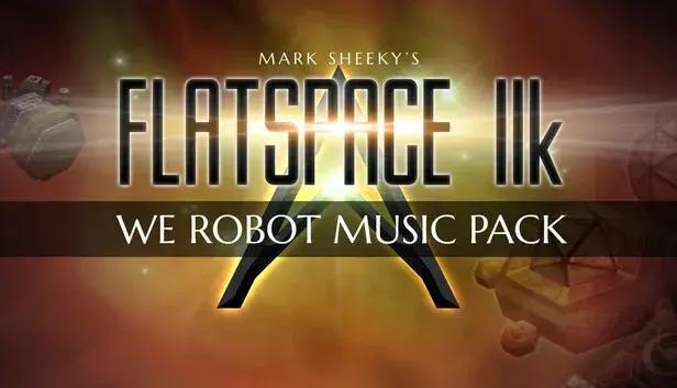 Flatspace IIk We Robot Music Pack