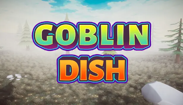 Goblin Dish