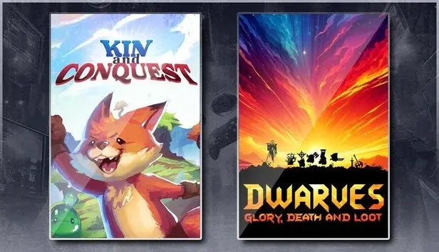 Kin and Conquest & Dwarves: Glory, Death and Loot