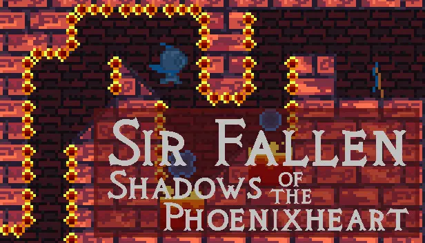 Sir Fallen: Shadows of the Phoenixheart