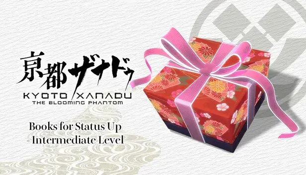 KYOTO XANADU -the Blooming Phantom- - Books for Status Up - Intermediate Level