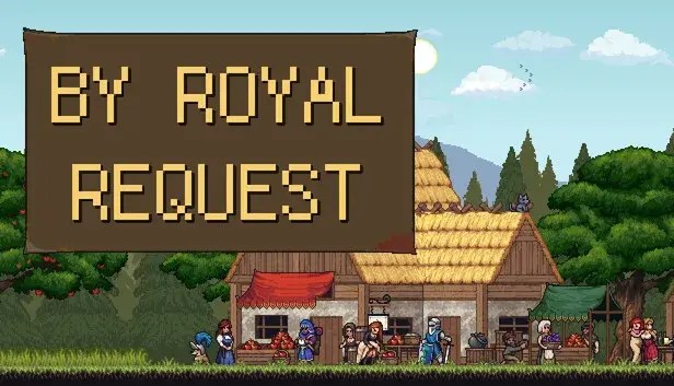 By Royal Request