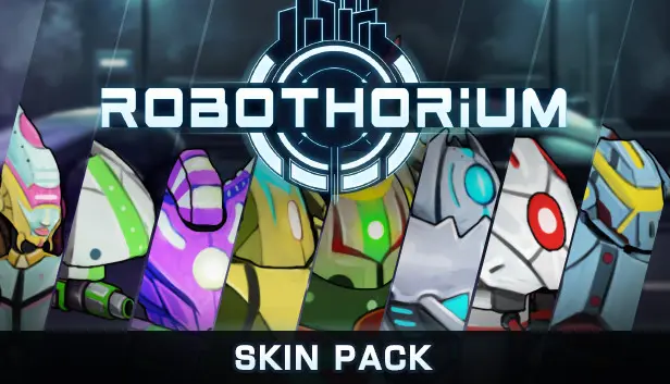 Robothorium - Skin pack