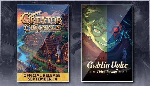Creator Chronicles & Goblin Vyke: The Thief Tycoon