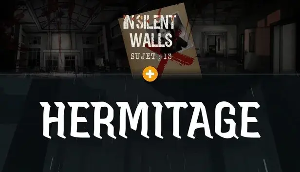 In Silent Walls : Sujet 13 × Hermitage