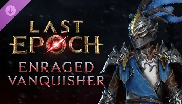 Last Epoch - Enraged Vanquisher Supporter Pack