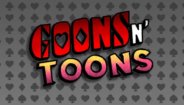 Goons n' Toons