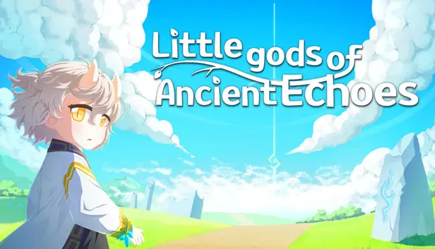 Little gods of Ancient Echoes