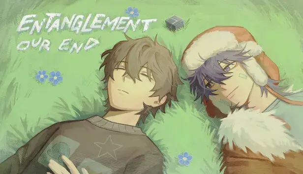 Entanglement: Our End