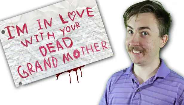I'm in Love With Your Dead Grandmother