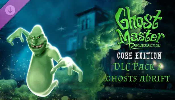 Ghost Master: Resurrection | Ghosts Adrift