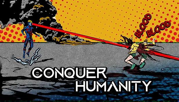 Conquer Humanity