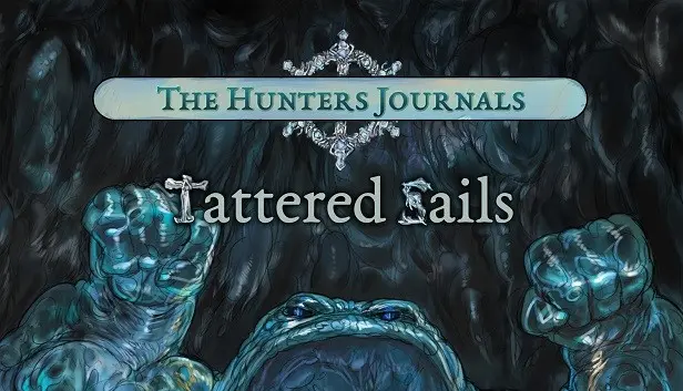 The Hunter's Journals - Tattered Sails