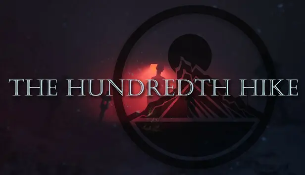 The Hundredth Hike