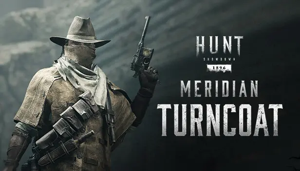 Hunt: Showdown - Meridian Turncoat