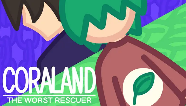 Coraland: the worst rescuer