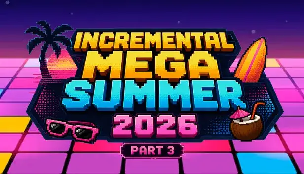 Incremental Mega Summer Part III
