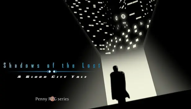 Penny RPG: Shadows of the Lost - A Blood City Tale