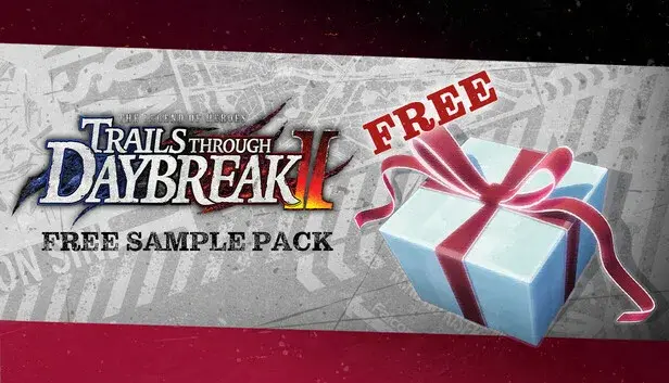 The Legend of Heroes: Trails through Daybreak II - Free Sample Pack