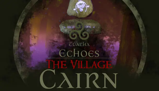 The Village: Cairn