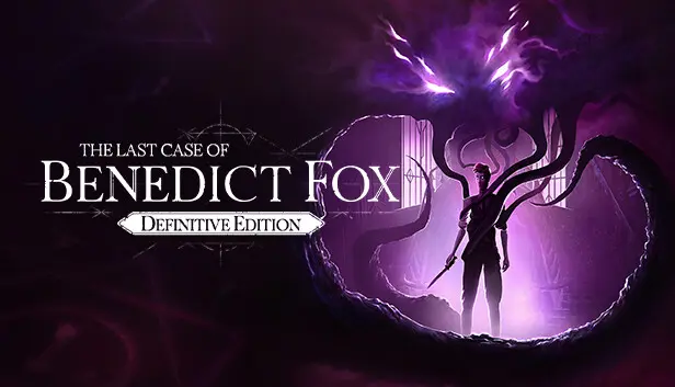 The Last Case of Benedict Fox