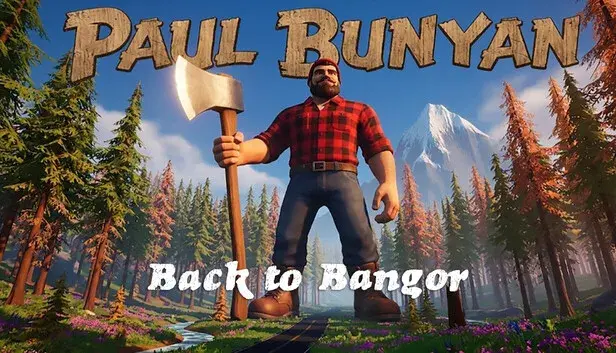 Paul Bunyan Back to Bangor