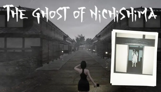The Ghost of Nichishima
