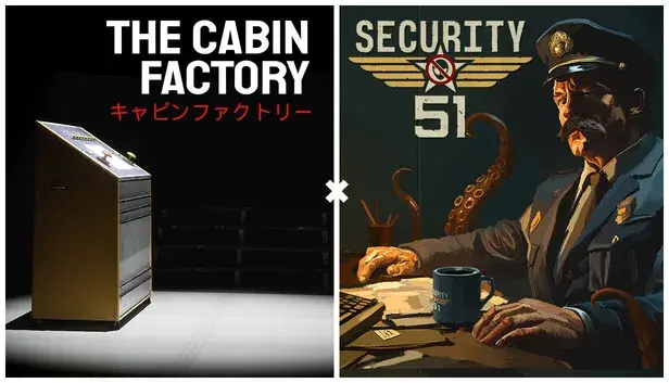 Security 51 × The Cabin Factory