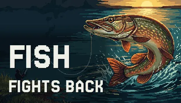Fish Fights Back
