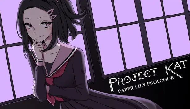 Project Kat - Paper Lily Prologue