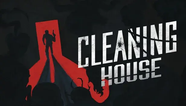 Cleaning House