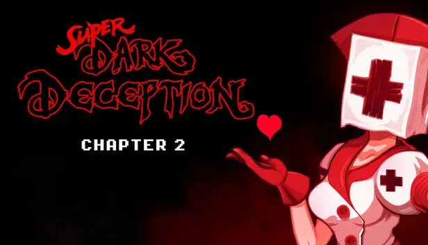 Super Dark Deception - Chapter 2