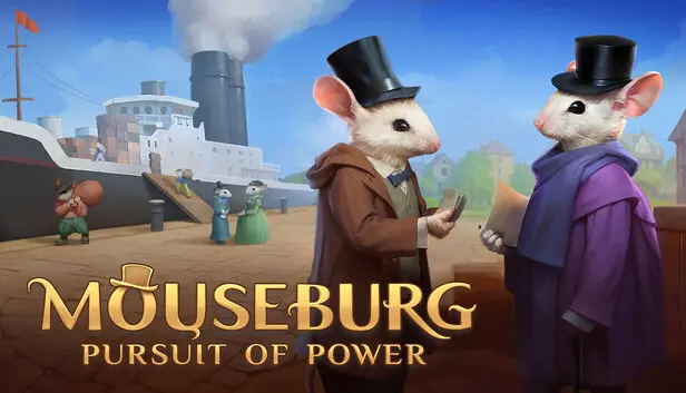 Mouseburg: Pursuit of Power