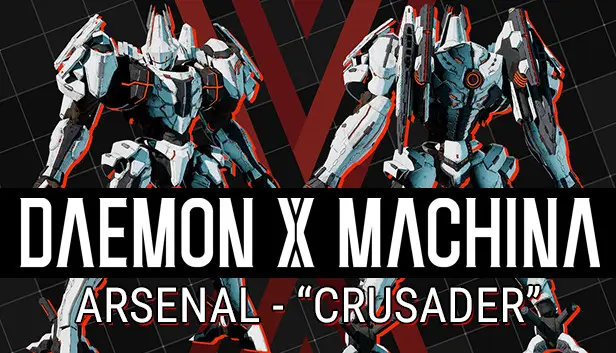 DAEMON X MACHINA - Arsenal "Crusader"